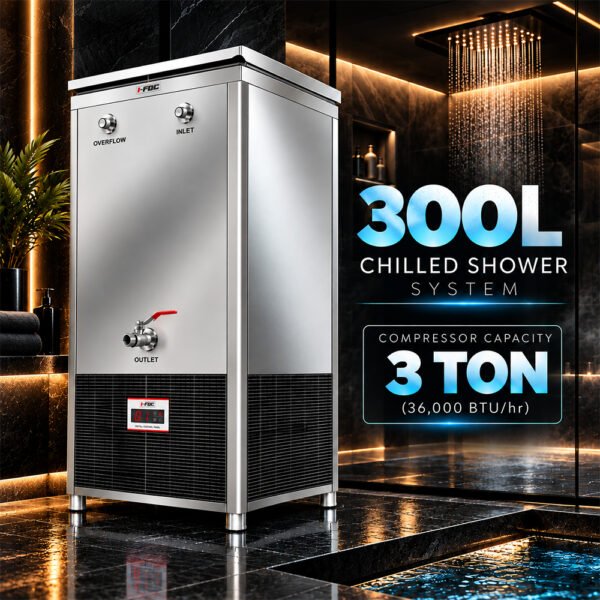 I-FOC 300L Chilled Shower System